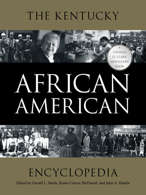 Title details for The Kentucky African American Encyclopedia by Gerald L. Smith - Available